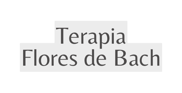 Terapia Flores de Bach